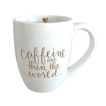 Caffeine & Then The World Mug
